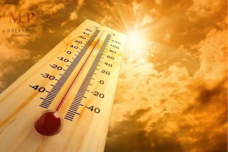 मध्य प्रदेश: आज 20 जिलों में लू का अलर्ट, पारा पहुंचा 43°C , 19 अप्रैल से फिर बदलेगा मौसम, बादल-बूंदाबांदी के संकेत