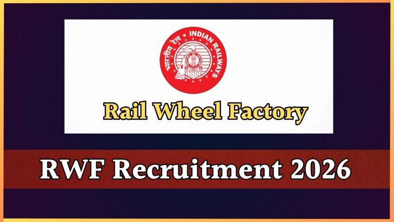 रेल व्हील फैक्ट्री ने निकाली 192 पदों पर भर्ती, ITI होल्डर्स 1 अप्रैल तक करें आवेदन
