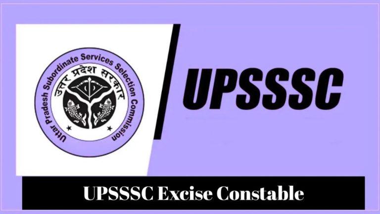 UPSSSC Excise Constable Vacancy 2026: आबकारी सिपाही के पदों पर निकली भर्ती, जानें आवेदन करने की तारीख और पात्रता