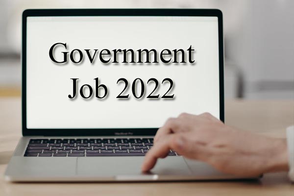 Government Job 2022 : 40506 पदों पर निकली वैकेंसी, जल्द करें अप्लाई
