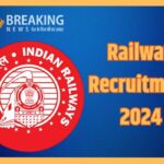 Railway Recruitment 2024