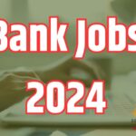 bank jobs 2024