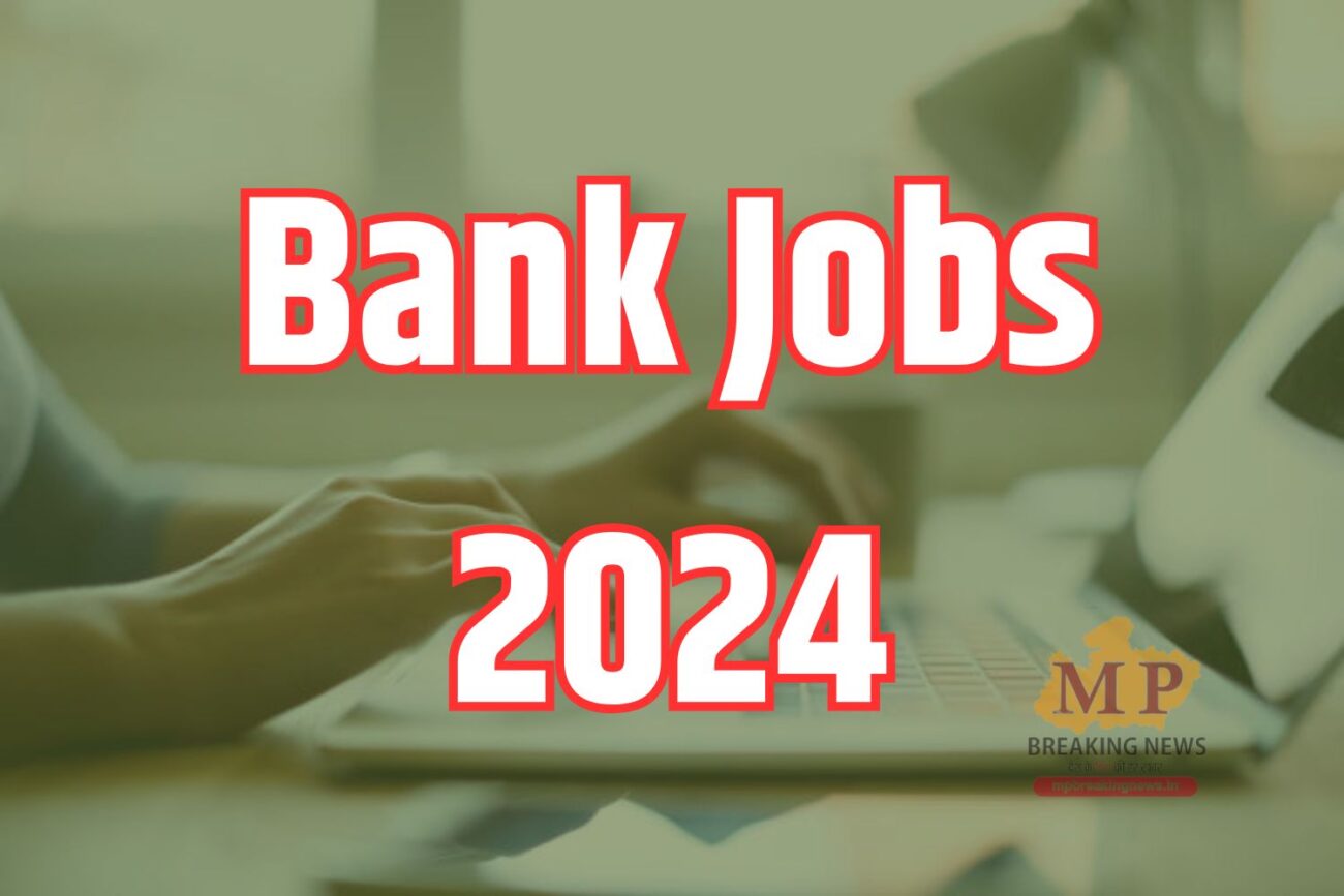 bank jobs 2024