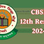 CBSE 12th Results 2024