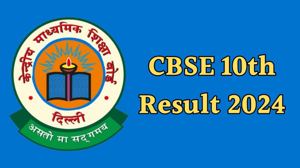 cbse 10th result 2024