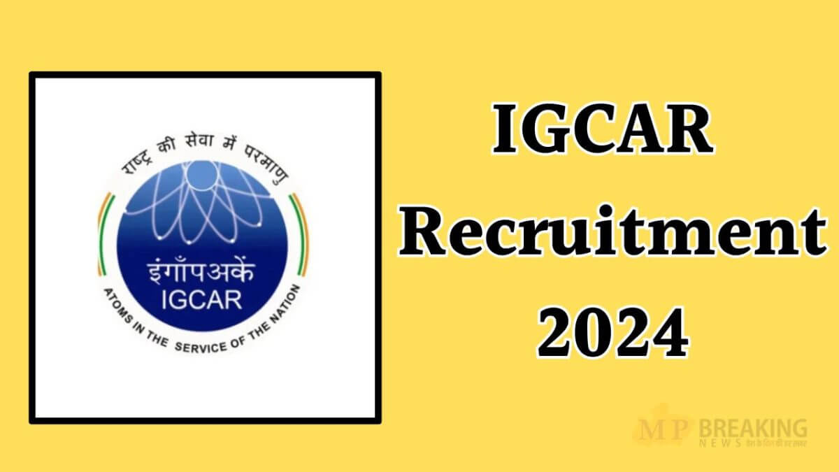 IGCAR Recruitment 2024