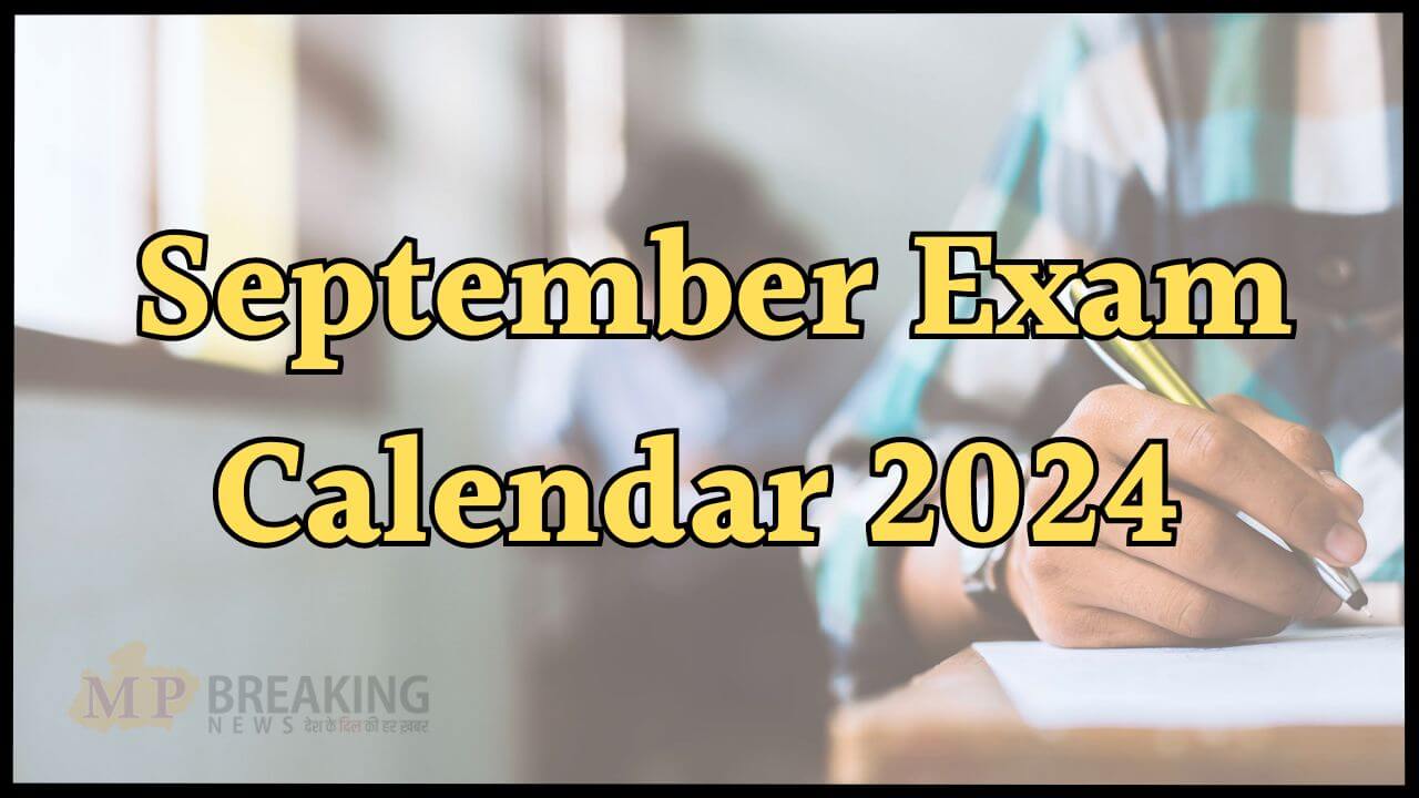 upcoming exams in september