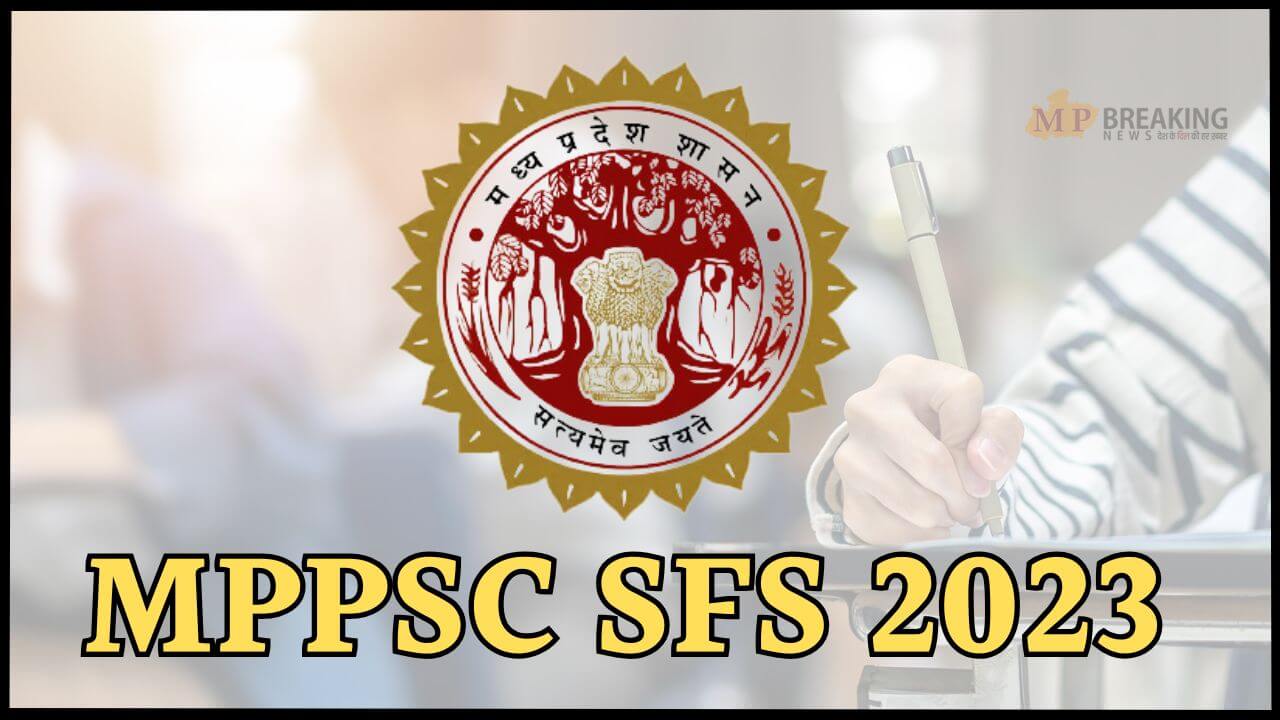 mppsc sfs 2024