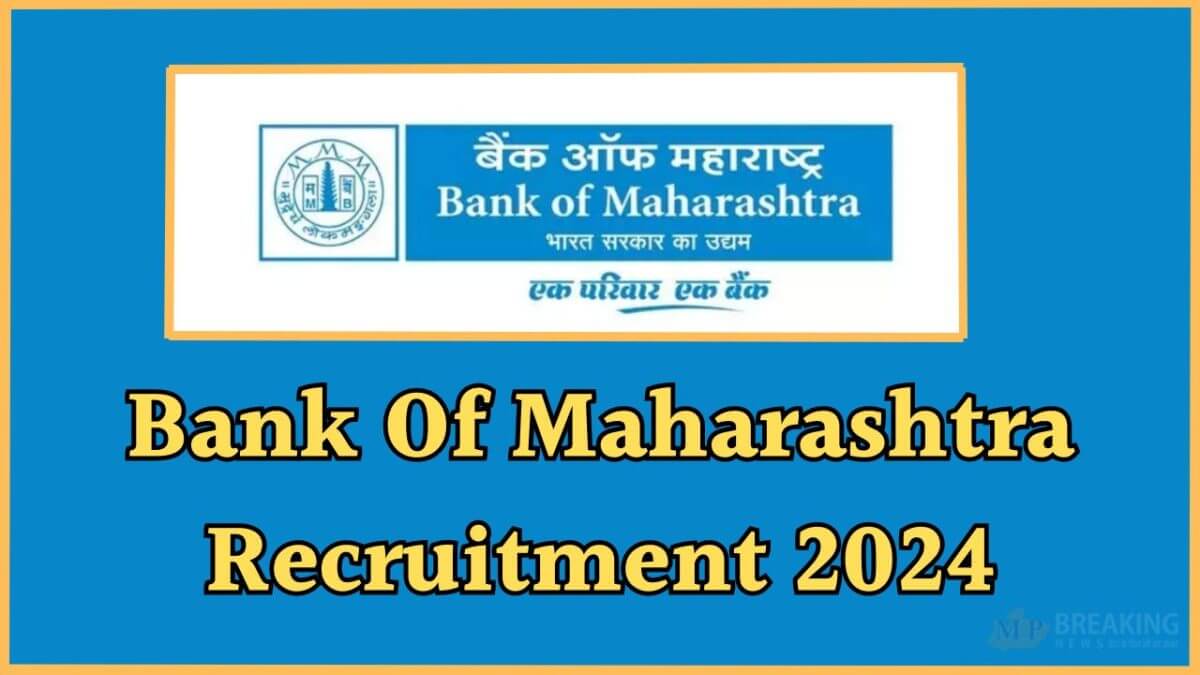 Bank of Maharashtra Recruitment