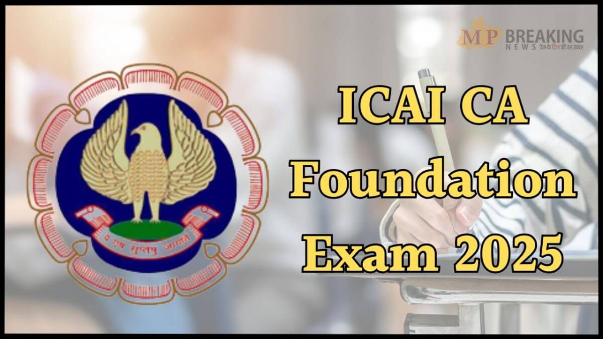 icai ca foundation exam 2025