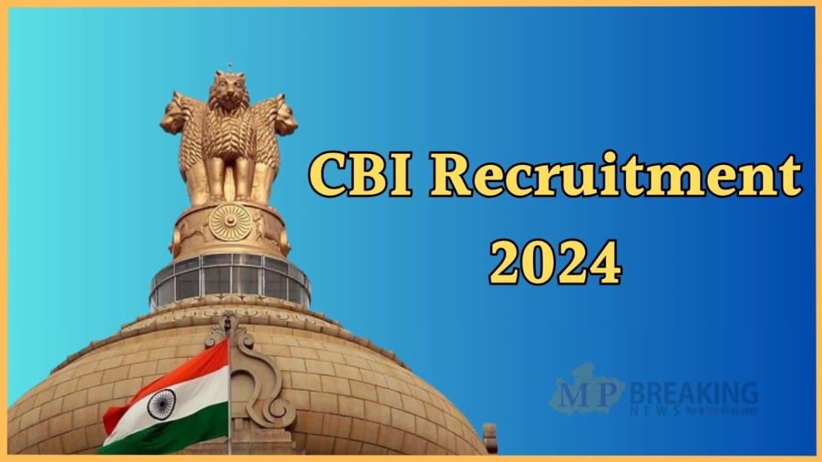 cbi recruitment 2024