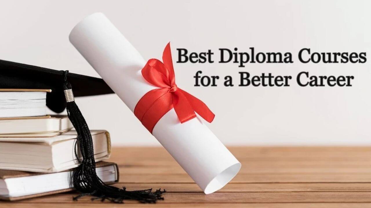 Best Diploma Course