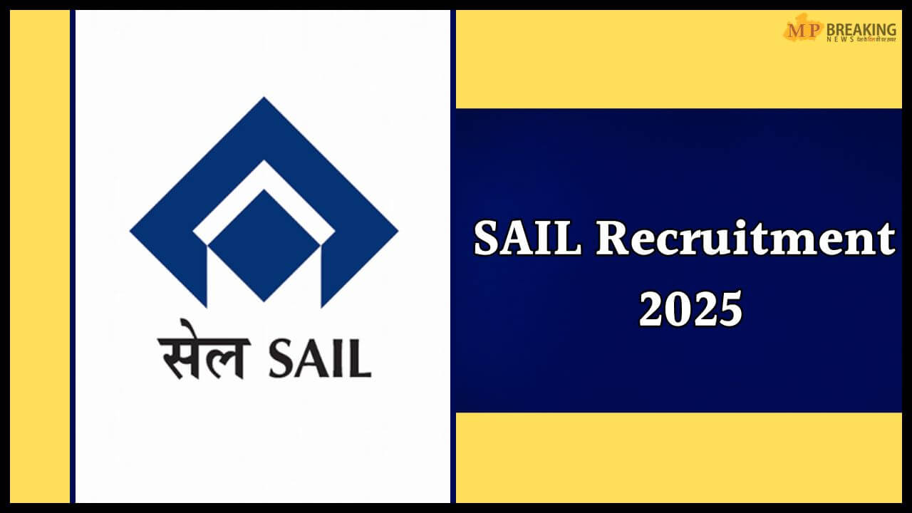 SAIL Recruitment 2025